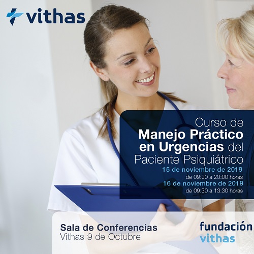 Fundación Vithas organiza unas jornadas de formación en abierto sobre manejo del paciente psiquiátrico en urgencias