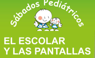Sábados Pediátricos: El escolar y las pantallas