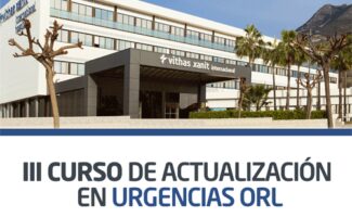 El Hospital Vithas Xanit Internacional coordina el III Curso de Actualización en Urgencias ORL