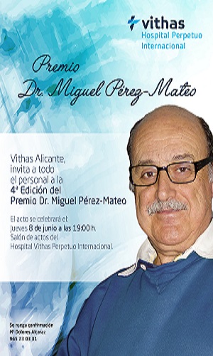 El Hospital Vithas Alicante acoge la entrega del Premio Anual Miguel Pérez-Mateo
