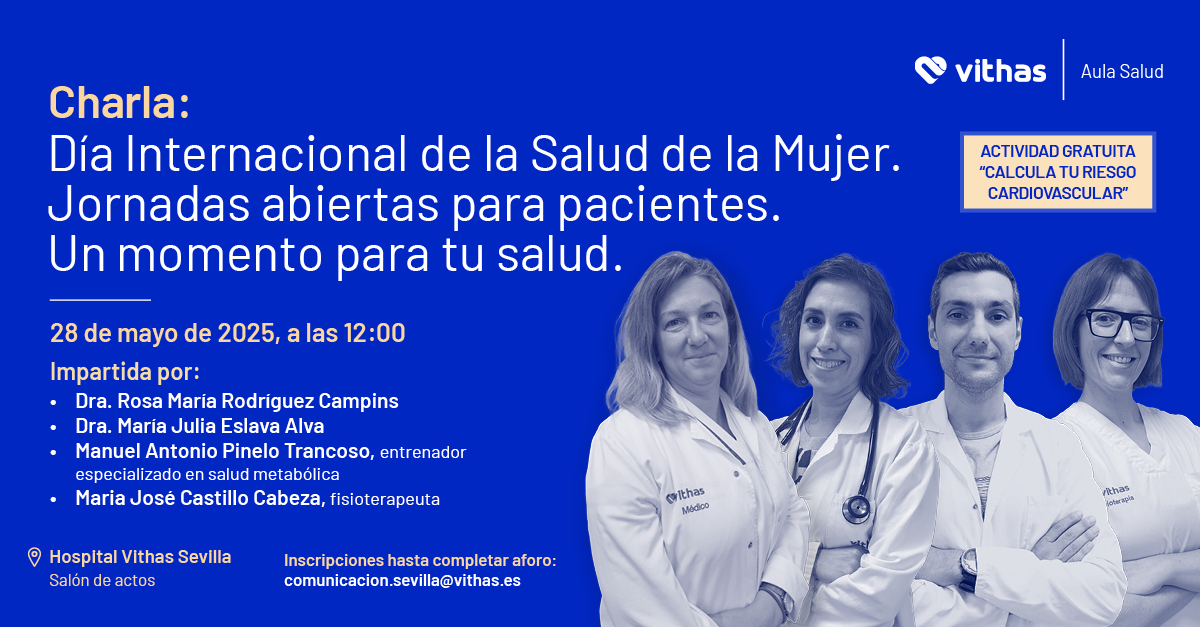 Vithas Sevilla celebra el Día Internacional de la Salud de la Mujer con una charla sobre salud cardiovascular y metabólica