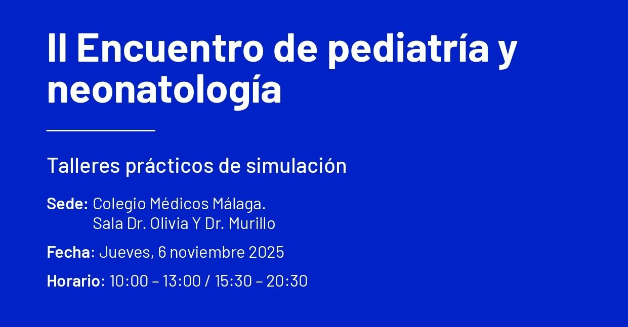 Vithas y Grupo PRIES celebran el II Encuentro de Pediatría y Neonatología en Málaga con foco en formación práctica y avances clínicos Vithas y Grupo PRIES celebran el II Encuentro de Pediatría y Neonatología en Málaga con foco en formación práctica y avances clínicos