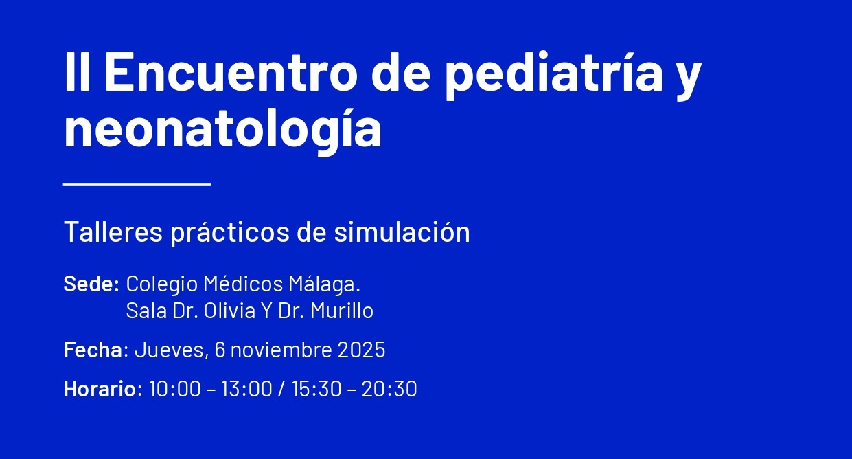 Vithas y Grupo PRIES celebran el II Encuentro de Pediatría y Neonatología en Málaga con foco en formación práctica y avances clínicos