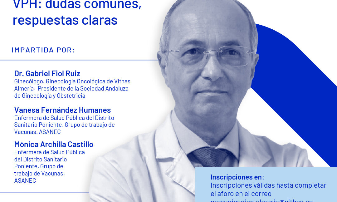 Vithas Almería celebra una jornada informativa gratuita para explicar cómo prevenir y detectar el Virus del Papiloma Humano